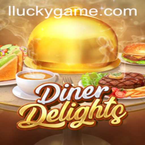 Exploring the Excitement of DinerDelights: The Lucky Game Revolution