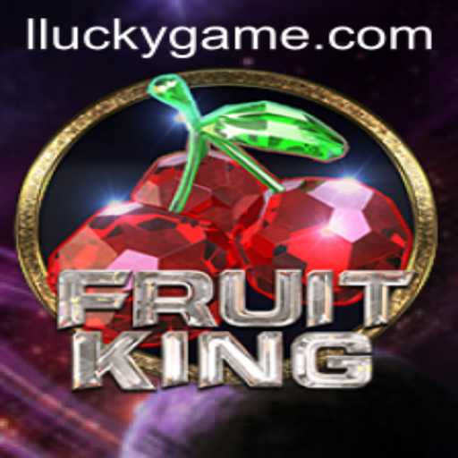 FruitKing: The Ultimate Lucky Game Experience