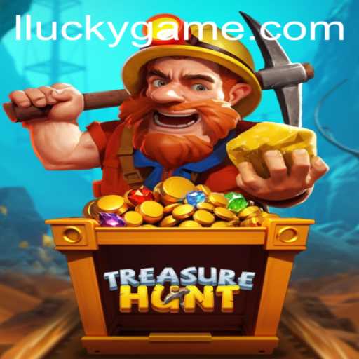TreasureHunt: The Lucky Game That Captivates Gamers Worldwide